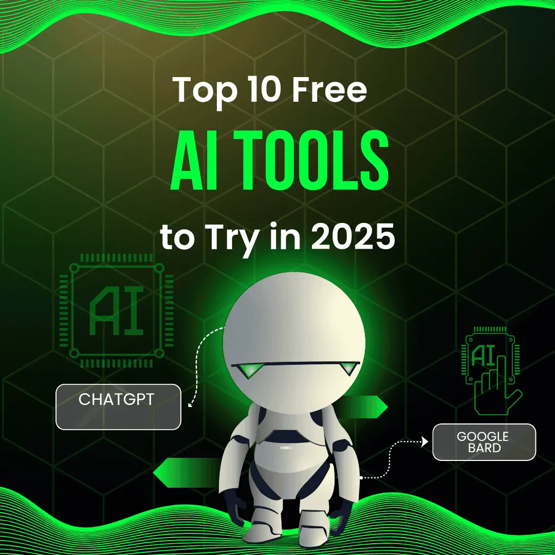 Top 10 free AI tools to try in 2025 for productivity, automation, and creativity